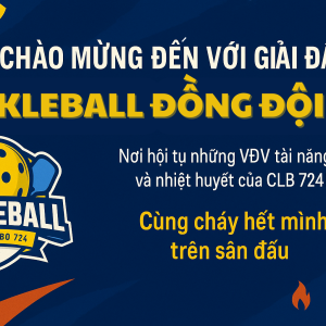 giai-pickleball-724-dong-doi-lan-1